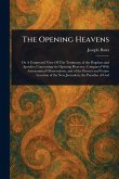The Opening Heavens