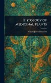 Histology of Medicinal Plants
