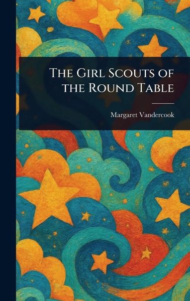 The Girl Scouts of the Round Table