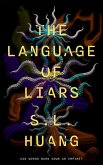 The Language of Liars