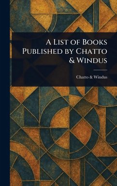 Cover A List of Books Published by Chatto & Windus