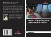 Analysis of Tunisian youth engagement strategies Analysis of Tunisian youth engagement strategies