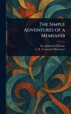The Simple Adventures of a Memsahib The Simple Adventures of a Memsahib