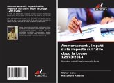 Ammortamenti, impatti sulle imposte sull'utile dopo la Legge 12973/2014 Ammortamenti, impatti sulle imposte sull'utile dopo la Legge 12973/2014