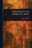 Ten Years in the Ranks, U.S. Army