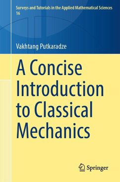A Concise Introduction to Classical Mechanics (eBook, PDF) - Putkaradze, Vakhtang