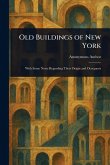 Old Buildings of New York Old Buildings of New York