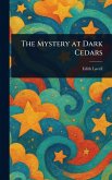The Mystery at Dark Cedars The Mystery at Dark Cedars