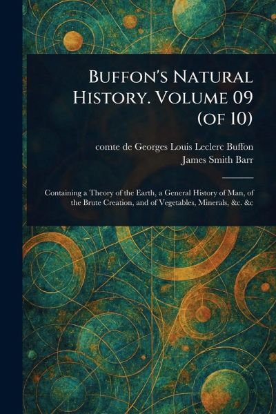 Buffon's Natural History. Volume 09 (of 10)