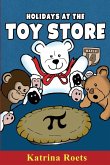 Holidays at the Toy Store Holidays at the Toy Store