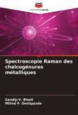 Spectroscopie Raman des chalcogénures métalliques Spectroscopie Raman des chalcogénures métalliques