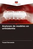 Analyses de modèles en orthodontie Analyses de modèles en orthodontie