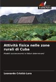 Attività fisica nelle zone rurali di Cuba Attività fisica nelle zone rurali di Cuba
