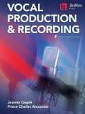 Berklee Vocal Production & Recording Book with Online Audio by Jeannie Gagne and Prince Charles Alexander Berklee Vocal Production & Recording Book with Online Audio by Jeannie Gagne and Prince Charles Alexander