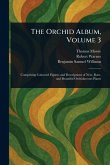 The Orchid Album, Volume 3 The Orchid Album, Volume 3