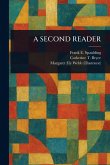 A Second Reader A Second Reader