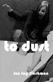 to dust (eBook, ePUB)