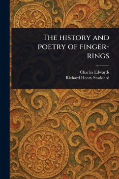 Cover The History and Poetry of Finger-rings