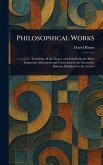 Philosophical Works Philosophical Works