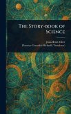 The Story-book of Science The Story-book of Science
