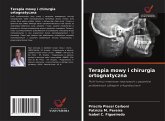Terapia mowy i chirurgia ortognatyczna Terapia mowy i chirurgia ortognatyczna