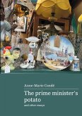 The Prime Minister's Potato and other essays The Prime Minister's Potato and other essays