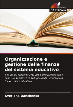Organizzazione e gestione delle finanze del sistema educativo - Danchenko, Svetlana