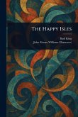 The Happy Isles The Happy Isles
