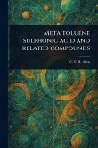 Meta Toluene Sulphonic Acid and Related Compounds