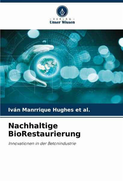 Nachhaltige BioRestaurierung