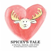 Spicey's Tale Spicey's Tale