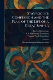 Stavrogin's Confession and The Plan of The Life of a Great Sinner Stavrogin's Confession and The Plan of The Life of a Great Sinner