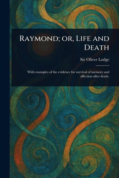 Raymond; or, Life and Death