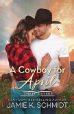 A Cowboy for April A Cowboy for April