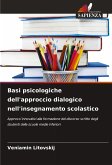Basi psicologiche dell'approccio dialogico nell'insegnamento scolastico