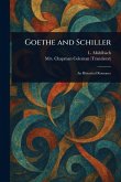 Goethe and Schiller Goethe and Schiller