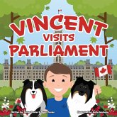 Vincent Visits Parliament Vincent Visits Parliament