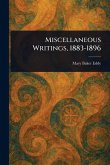 Miscellaneous Writings, 1883-1896 Miscellaneous Writings, 1883-1896