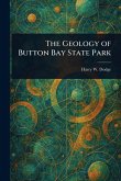 The Geology of Button Bay State Park The Geology of Button Bay State Park