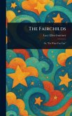 The Fairchilds The Fairchilds