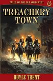 Treachery Town Treachery Town