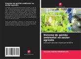 Sistema de gestão ambiental no sector agrícola Sistema de gestão ambiental no sector agrícola