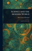 Science and the Modern World Science and the Modern World