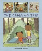 The Camping Trip The Camping Trip