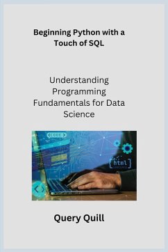 Beginning Python with a Touch of SQL - Quill, Query