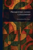 Promoting Good Citizenship Promoting Good Citizenship