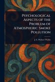Psychological Aspects of the Problem of Atmospheric Smoke Pollution