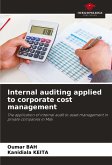 Internal auditing applied to corporate cost management