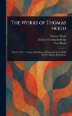 The Works of Thomas Hood The Works of Thomas Hood