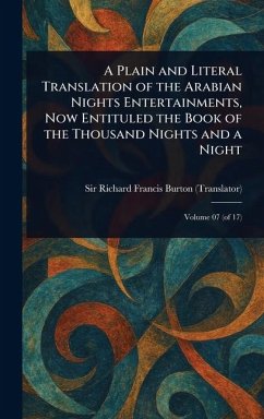Cover A Plain and Literal Translation of the Arabian Nights Entertainments, Now Entituled the Book of the Thousand Nights and a Night